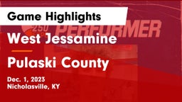 West Jessamine  vs Pulaski County  Game Highlights - Dec. 1, 2023
