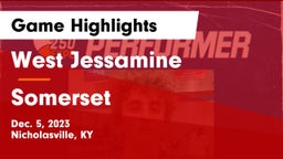 West Jessamine  vs Somerset  Game Highlights - Dec. 5, 2023