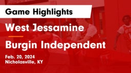 West Jessamine  vs Burgin Independent Game Highlights - Feb. 20, 2024