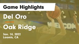 Del Oro  vs Oak Ridge  Game Highlights - Jan. 14, 2022