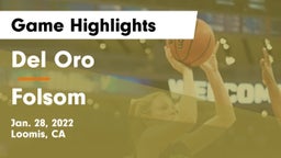 Del Oro  vs Folsom Game Highlights - Jan. 28, 2022