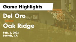 Del Oro  vs Oak Ridge  Game Highlights - Feb. 4, 2022