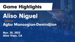 Aliso Niguel  vs Agbu Manoogian-Demirdjian  Game Highlights - Nov. 20, 2023