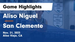 Aliso Niguel  vs San Clemente  Game Highlights - Nov. 21, 2023