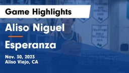 Aliso Niguel  vs Esperanza  Game Highlights - Nov. 30, 2023