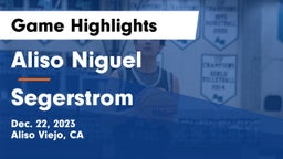 Aliso Niguel  vs Segerstrom  Game Highlights - Dec. 22, 2023