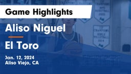 Aliso Niguel  vs El Toro  Game Highlights - Jan. 12, 2024