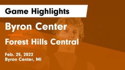 Byron Center  vs Forest Hills Central  Game Highlights - Feb. 25, 2022