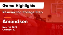 Resurrection College Prep  vs Amundsen  Game Highlights - Nov. 18, 2021