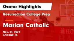 Resurrection College Prep  vs Marian Catholic  Game Highlights - Nov. 24, 2021