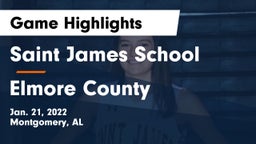 Saint James School vs Elmore County  Game Highlights - Jan. 21, 2022