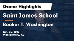 Saint James School vs Booker T. Washington  Game Highlights - Jan. 25, 2022