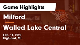 Milford  vs Walled Lake Central  Game Highlights - Feb. 14, 2020