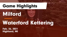 Milford  vs Waterford Kettering  Game Highlights - Feb. 26, 2021