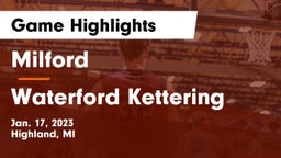 Milford  vs Waterford Kettering  Game Highlights - Jan. 17, 2023