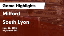 Milford  vs South Lyon  Game Highlights - Jan. 27, 2023
