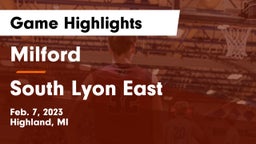 Milford  vs South Lyon East  Game Highlights - Feb. 7, 2023