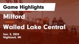 Milford  vs Walled Lake Central  Game Highlights - Jan. 5, 2024