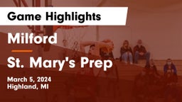 Milford  vs St. Mary's Prep Game Highlights - March 5, 2024