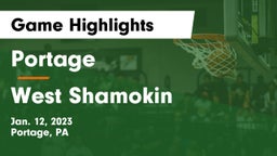 Portage  vs West Shamokin  Game Highlights - Jan. 12, 2023