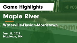 Maple River  vs Waterville-Elysian-Morristown  Game Highlights - Jan. 18, 2022