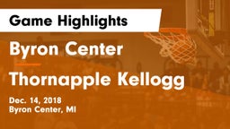 Byron Center  vs Thornapple Kellogg Game Highlights - Dec. 14, 2018