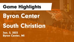 Byron Center  vs South Christian  Game Highlights - Jan. 3, 2023