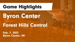 Byron Center  vs Forest Hills Central  Game Highlights - Feb. 7, 2023