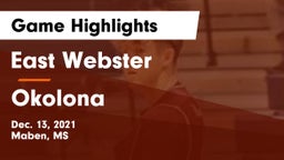East Webster  vs Okolona  Game Highlights - Dec. 13, 2021