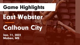 East Webster  vs Calhoun City  Game Highlights - Jan. 11, 2022
