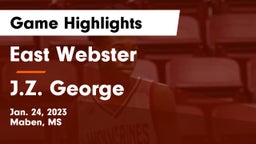 East Webster  vs J.Z. George  Game Highlights - Jan. 24, 2023