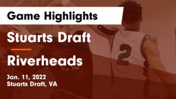 Stuarts Draft  vs Riverheads  Game Highlights - Jan. 11, 2022