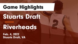 Stuarts Draft  vs Riverheads  Game Highlights - Feb. 4, 2022