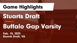 Stuarts Draft  vs Buffalo Gap Varsity Game Highlights - Feb. 10, 2023