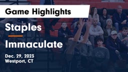 Staples  vs Immaculate  Game Highlights - Dec. 29, 2023