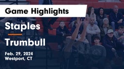 Staples  vs Trumbull  Game Highlights - Feb. 29, 2024