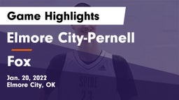 Elmore City-Pernell  vs Fox  Game Highlights - Jan. 20, 2022