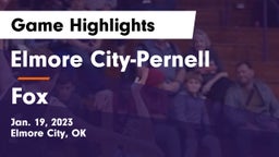 Elmore City-Pernell  vs Fox  Game Highlights - Jan. 19, 2023