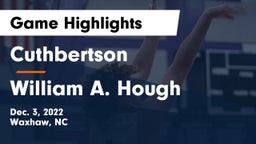 Cuthbertson  vs William A. Hough  Game Highlights - Dec. 3, 2022