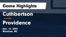 Cuthbertson  vs Providence  Game Highlights - Dec. 12, 2022