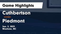 Cuthbertson  vs Piedmont  Game Highlights - Jan. 3, 2023