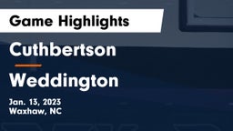 Cuthbertson  vs Weddington  Game Highlights - Jan. 13, 2023