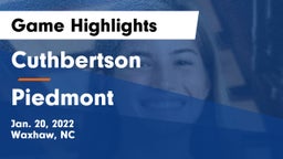 Cuthbertson  vs Piedmont  Game Highlights - Jan. 20, 2022