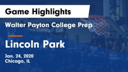 Walter Payton College Prep vs Lincoln Park  Game Highlights - Jan. 24, 2020
