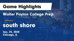 Walter Payton College Prep vs south shore  Game Highlights - Jan. 24, 2020