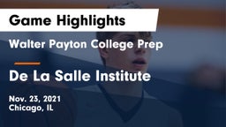 Walter Payton College Prep vs De La Salle Institute Game Highlights - Nov. 23, 2021