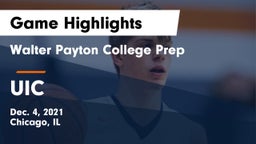 Walter Payton College Prep vs UIC  Game Highlights - Dec. 4, 2021