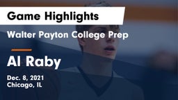 Walter Payton College Prep vs Al Raby  Game Highlights - Dec. 8, 2021
