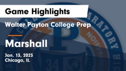 Walter Payton College Prep vs Marshall Game Highlights - Jan. 13, 2023