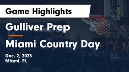 Gulliver Prep  vs Miami Country Day  Game Highlights - Dec. 2, 2023